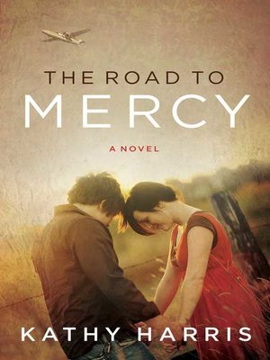 cover image of The Road to Mercy